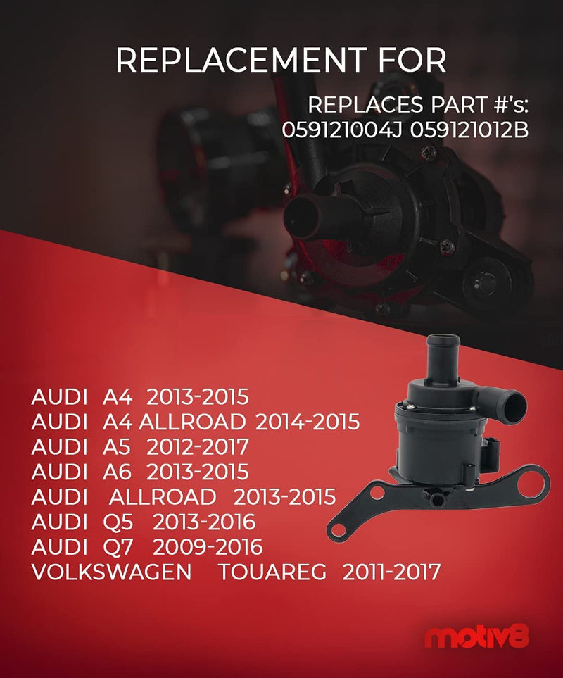 Electric Auxiliary Coolant Pump | Audi A4 A5 A6 Allroad Q5 Q7 - Volkswagen Touareg | Replaces 059121012B 059121004J - Motiv8