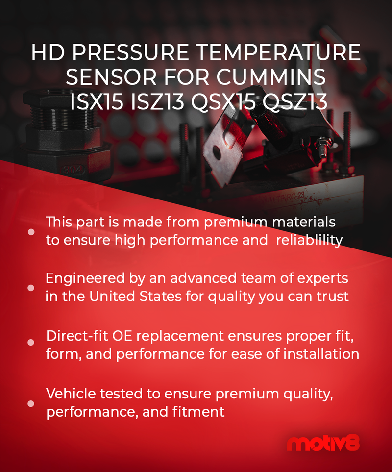 HD Pressure Temperature Sensor for Cummins ISX15 ISZ13 QSX15 QSZ13 | Replaces for 2897334 - Motiv8