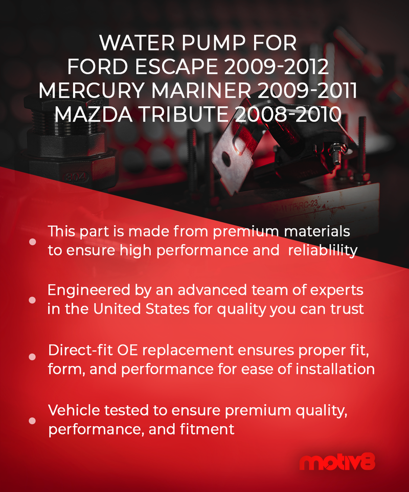 Water Pump Compatible with 2009-2012 Ford Escape, 2009-2011 Mercury Mariner, 2008-2010 Mazda Tribute | 2.3L Hybrid, 2.5L Hybrid | 2.3L, 3.0L | Replaces: 8M6Z18D473A, 8M6Z18D473B, 8M6Z18D473AB & ZZCA76276 - Motiv8