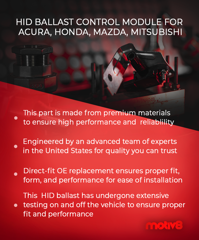 HID Ballast Control Module Compatible with: Acura, Honda, Mazda, Mitsubishi | Replaces 33119SAA013, 33119SEPH01, 33119STKA01, 33119TA0003, D530510H3, TE70510H3, 8301A098 & 8301A769 - Motiv8