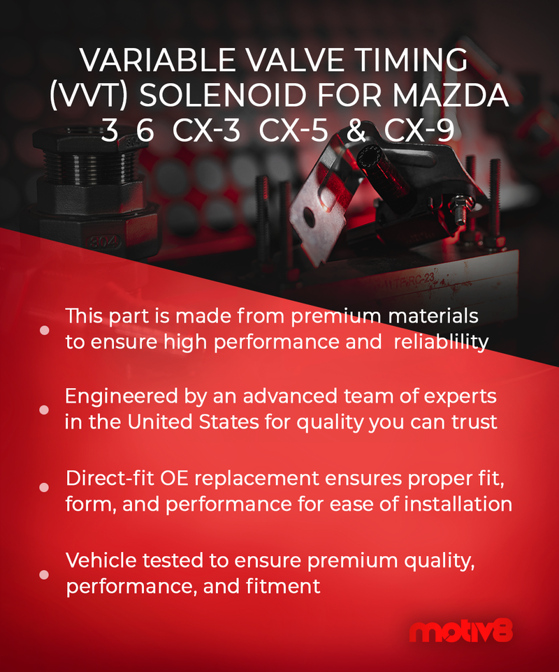 Variable Valve Timing Solenoid for Mazda 3 12-19, Mazda 6 14-19, Mazda CX-3 16-19, Mazda CX-5 13-19, Mazda CX-9 16-20 | Replaces: PE0114420A & PE0114420 - Motiv8