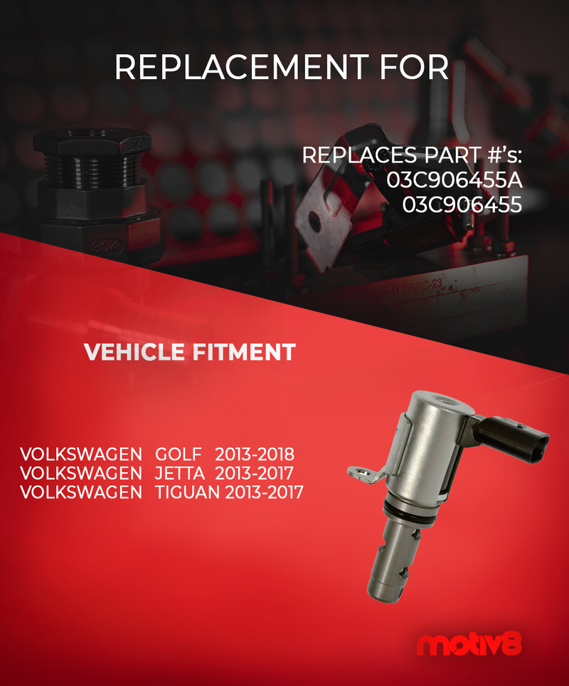 Variable Valve Timing Solenoid Exhaust for Volkswagen Golf 2013-2018, Volkswagen Jetta 2013-2017, Volkswagen Tiguan 2013-2017 1.4L | Replaces: 03C906455A & 03C906455 - Motiv8